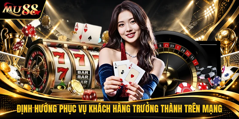 Định hướng phục vụ khách hàng trưởng thành trên mạng