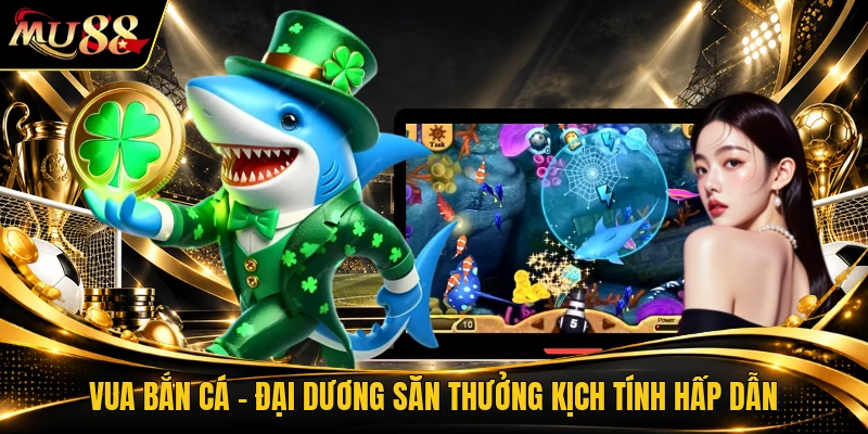 Vua Bắn Cá